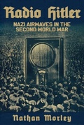 Cover: Radio Hitler - Amberley Publishing