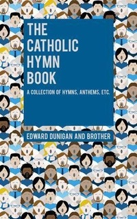 Abbildung von: The Catholic Hymn Book - Left of Brain Books