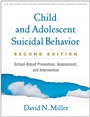 Cover: Child and Adolescent Suicidal Behavior - The Guilford Press