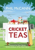 Cover: Cricket Teas - Amberley Publishing