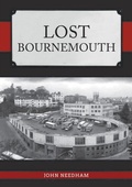 Cover: Lost Bournemouth - Amberley Publishing