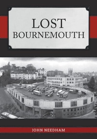 Abbildung von: Lost Bournemouth - Amberley Publishing