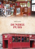 Cover: Dundee Pubs - Amberley Publishing