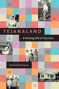 Cover: Tejanaland - Texas A & M University Press