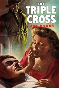 Cover: The Triple Cross - Fiction House Press