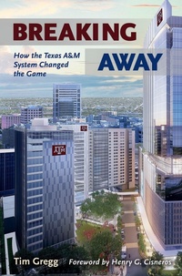 Enlarge image Cover: Breaking Away - Texas A & M University Press