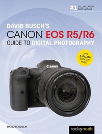Enlarge image Cover: David Busch's Canon EOS R5/R6 Guide to Digital Photography - Rocky Nook