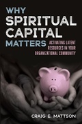 Cover: Why Spiritual Capital Matters - Wipf & Stock Publishers