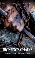 Cover: Ironroc's Chains - Distributed By Ingram Spark