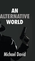 Cover: An Alternative World - New Generation Publishing