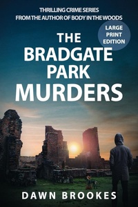 Abbildung von: The Bradgate Park Murders Large Print Edition - Oakwood Publications