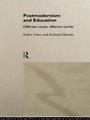 Cover: Postmodernism and Education - Routledge