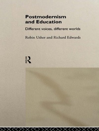 Enlarge image Cover: Postmodernism and Education - Routledge
