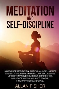 Enlarge image Cover: Meditation and Self-Discipline - Allan Fisher