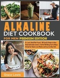 Cover: Alkaline Diet Cookbook for Men - Dr. Grace Lewis