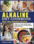 Cover: Alkaline Diet Cookbook for Two - Dr. Grace Lewis