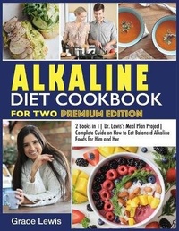 Enlarge image Cover: Alkaline Diet Cookbook for Two - Dr. Grace Lewis