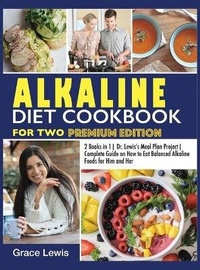 Enlarge image Cover: Alkaline Diet Cookbook for Two - Dr. Grace Lewis