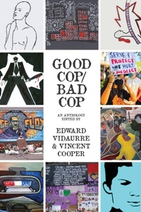 Enlarge image Cover: Good Cop/Bad Cop - FlowerSong Press