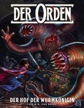 Cover: Der Orden, Band 2 - Der Hof der Wurmk&ouml;nigin - PANINI