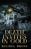 Cover: Death Invites In Gold - Next Chapter