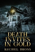 Cover: Death Invites In Gold - Next Chapter