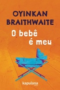 Cover: O beb&ecirc; &eacute; meu - Kapulana