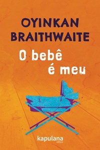 Enlarge image Cover: O bebê é meu - Kapulana