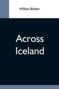 Abbildung von: Across Iceland - ALPHA EDITION