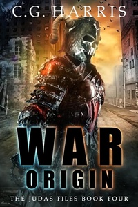 Enlarge image Cover: War Origin (The Judas Files, #4) - Hot Chocolate Press