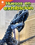 Cover: Huesos en exhibicion - Teacher Created Materials, Inc
