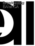 Cover: Broadcasting: EAI at ICA - University of Pennsylvania,Institute of Contemporary Art