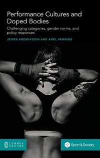 Abbildung von: Performance Cultures and Doped Bodies - Common Ground Research Networks