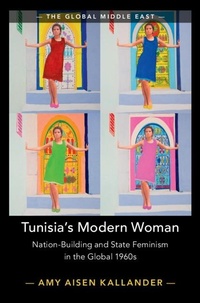 Abbildung von: Tunisia's Modern Woman - Cambridge University Press
