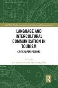 Enlarge image Cover: Language and Intercultural Communication in Tourism - Routledge