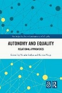 Enlarge image Cover: Autonomy and Equality - Routledge