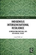 Cover: Indigenous Intergenerational Resilience - Routledge
