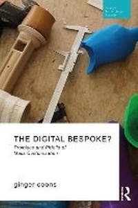 Abbildung von: The Digital Bespoke? - Routledge