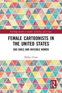 Abbildung von: Female Cartoonists in the United States - Routledge