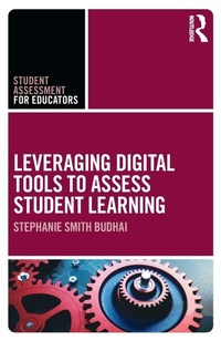 Enlarge image Cover: Leveraging Digital Tools to Assess Student Learning - Routledge