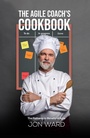Cover: Agile Coach's Cookbook - Austin Macauley Publishers