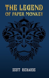 Enlarge image Cover: Legend of Paper Monkey - AUSTIN MACAULEY PUBLISHERS LTD