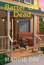 Cover: Batter Off Dead - Kensington Cozies