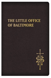 Abbildung von: Little Office of Baltimore - TAN Books
