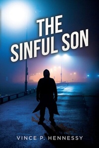 Abbildung von: The Sinful Son - Palmetto Publishing