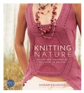 Cover: Knitting Nature - STC Craft/A Melanie Falick Book