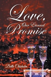 Abbildung von: Love, Our Eternal Promise - URLink Print & Media, LLC