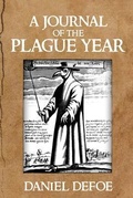 Cover: A Journal of the Plague Year (Annotated) - Sastrugi Press Classics