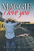 Cover: Maggie, I Love You - Author Reputation Press, LLC