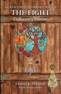 Enlarge image Cover: The Fight Collector's Edition - Chrissy L Whitten